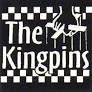 The Kingpins + The Bandulus + The Skatton Club